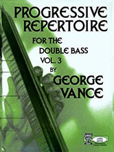 Load image into Gallery viewer, Progressive Repertoire for Bass (Vol. 1, 2 & 3)